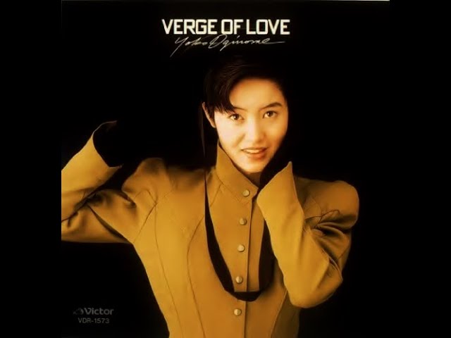 荻野目洋子／ VERGE OF LOVE (English Ver.) - YouTube
