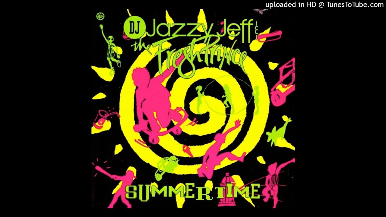 DJ Jazzy Jeff & The Fresh Prince – Summertime(1991) - YouTube
