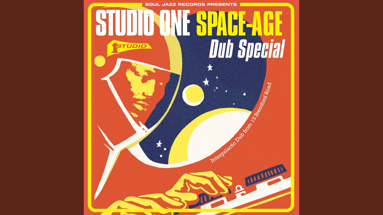 STUDIO ONE SPACE AGE DUB SPECIAL/V.A. (SOUL JAZZ RECORDS)/スタジオ