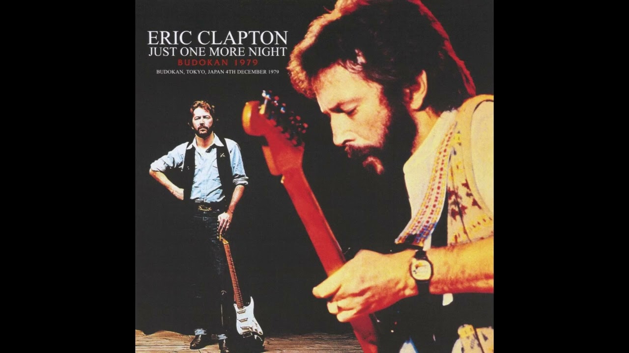Eric Clapton - 1979-12-04 Nippon Budokan, Tokyo, Japan [AUD] - YouTube