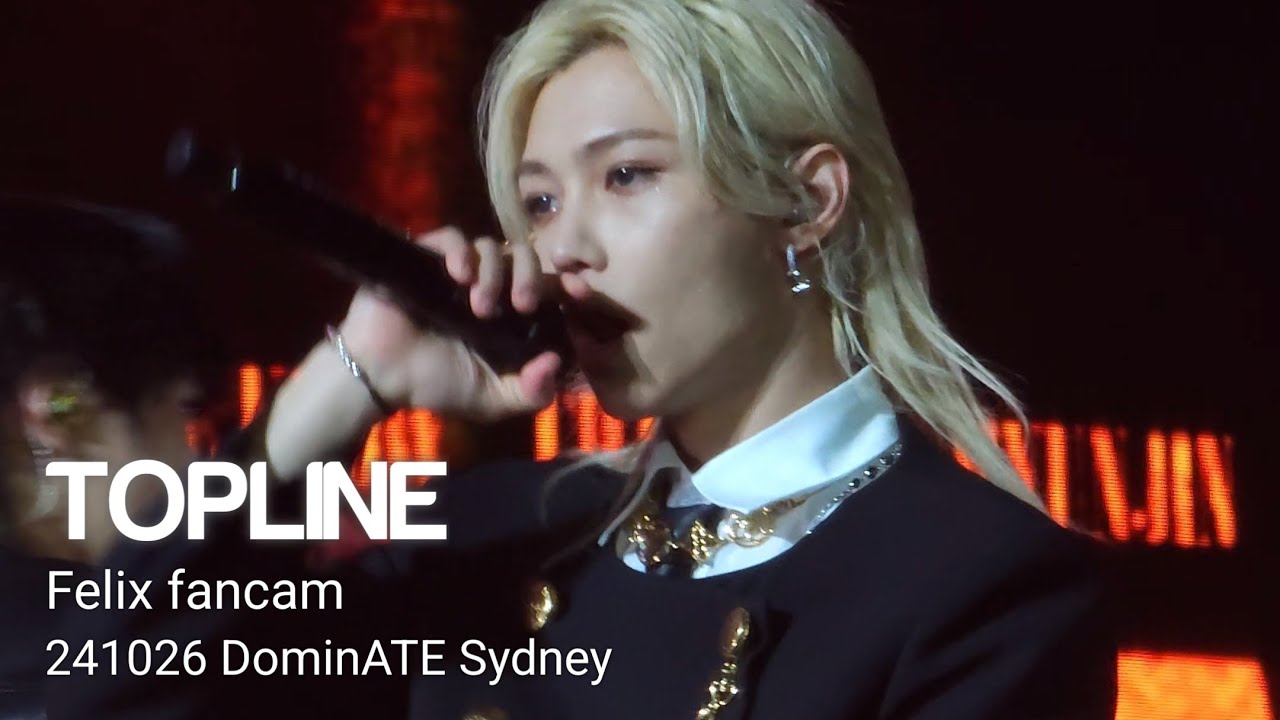 Felix fancam) Stray Kids - TOPLINE 2024 DominATE Sydney - YouTube