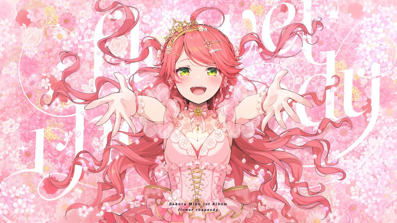 さくらみこ 1st Album 『flower rhapsody』クロスフェード - YouTube