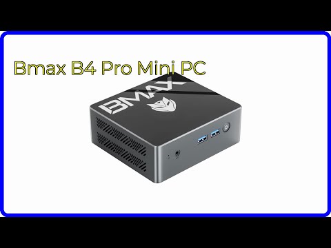 REVIEW (2026): Bmax B4 Pro Mini PC. ESSENTIAL details. - YouTube