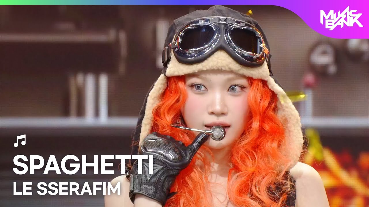 LE SSERAFIM ルセラフィム 르세라핌 - SPAGHETTI [Music Bank] | KBS