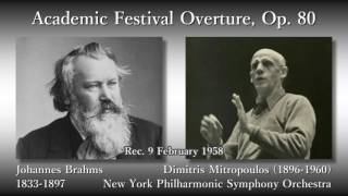 Brahms: Academic Festival Overture, Mitropoulos & NYP (1958