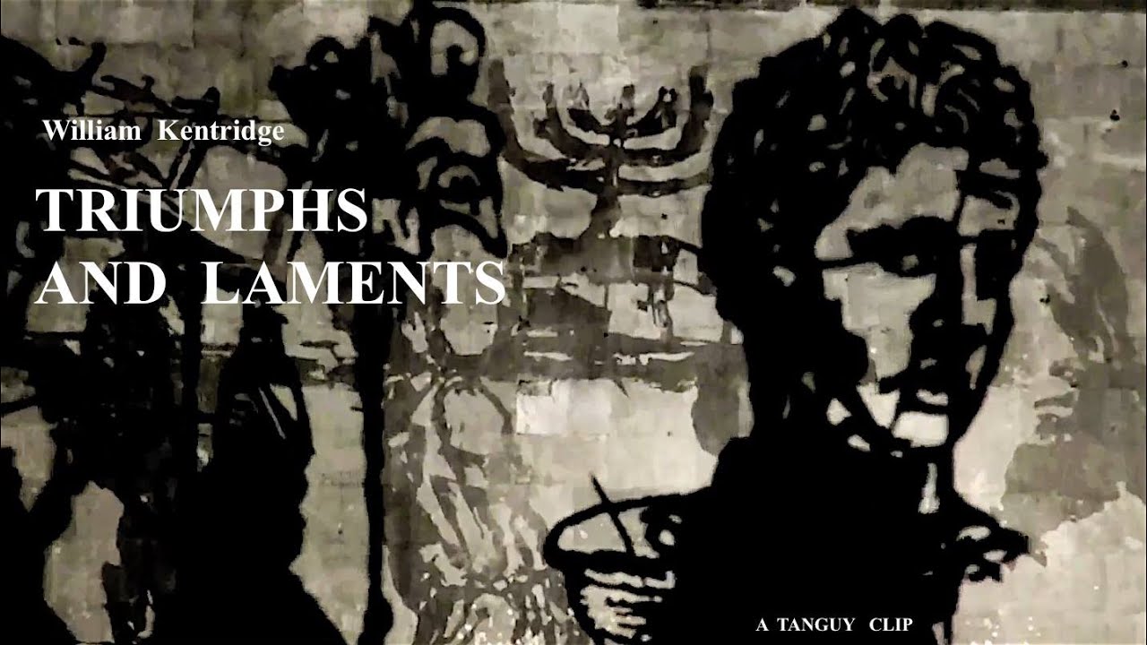 William Kentridge TRIUMPHS AND LAMENTS - YouTube