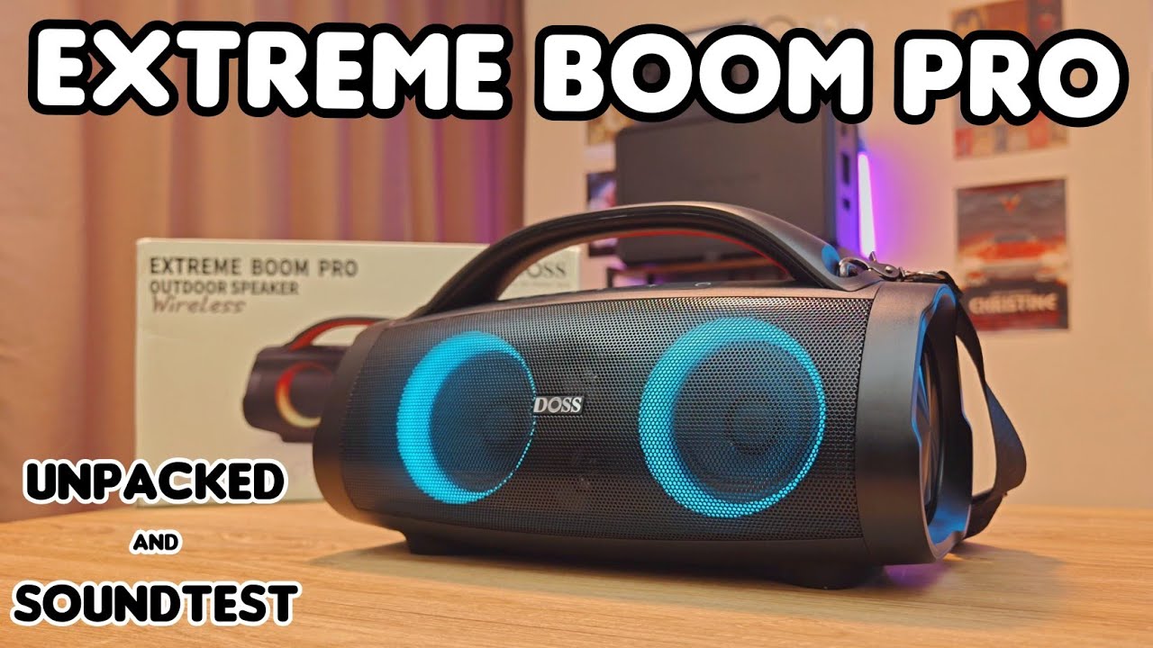 Doss Extreme Boom Pro - Unpacked & Soundtest 