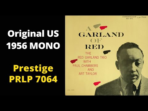 A Garland Of Red - The Red Garland Trio With Paul Chambers And Art
