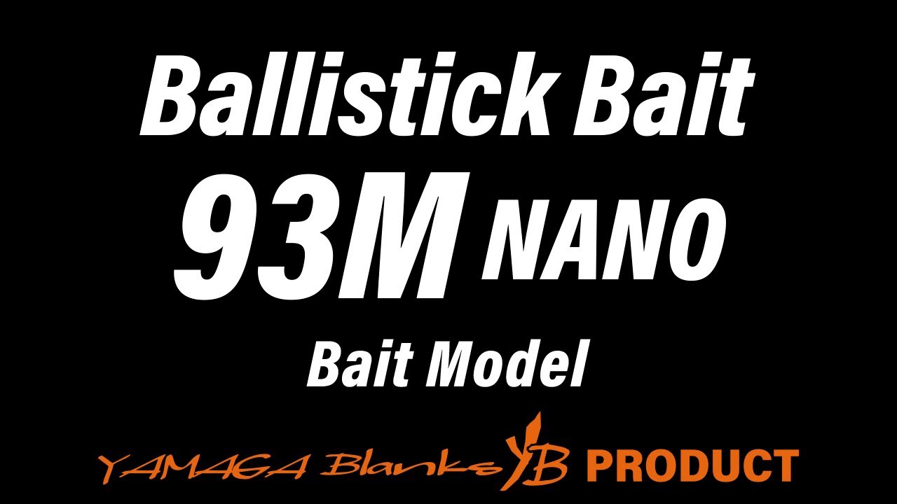Ballistick 93M NANO/Bait - YouTube