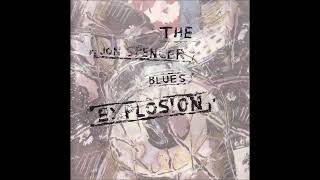 The Jon Spencer Blues Explosion – The Jon Spencer Blues Explosion