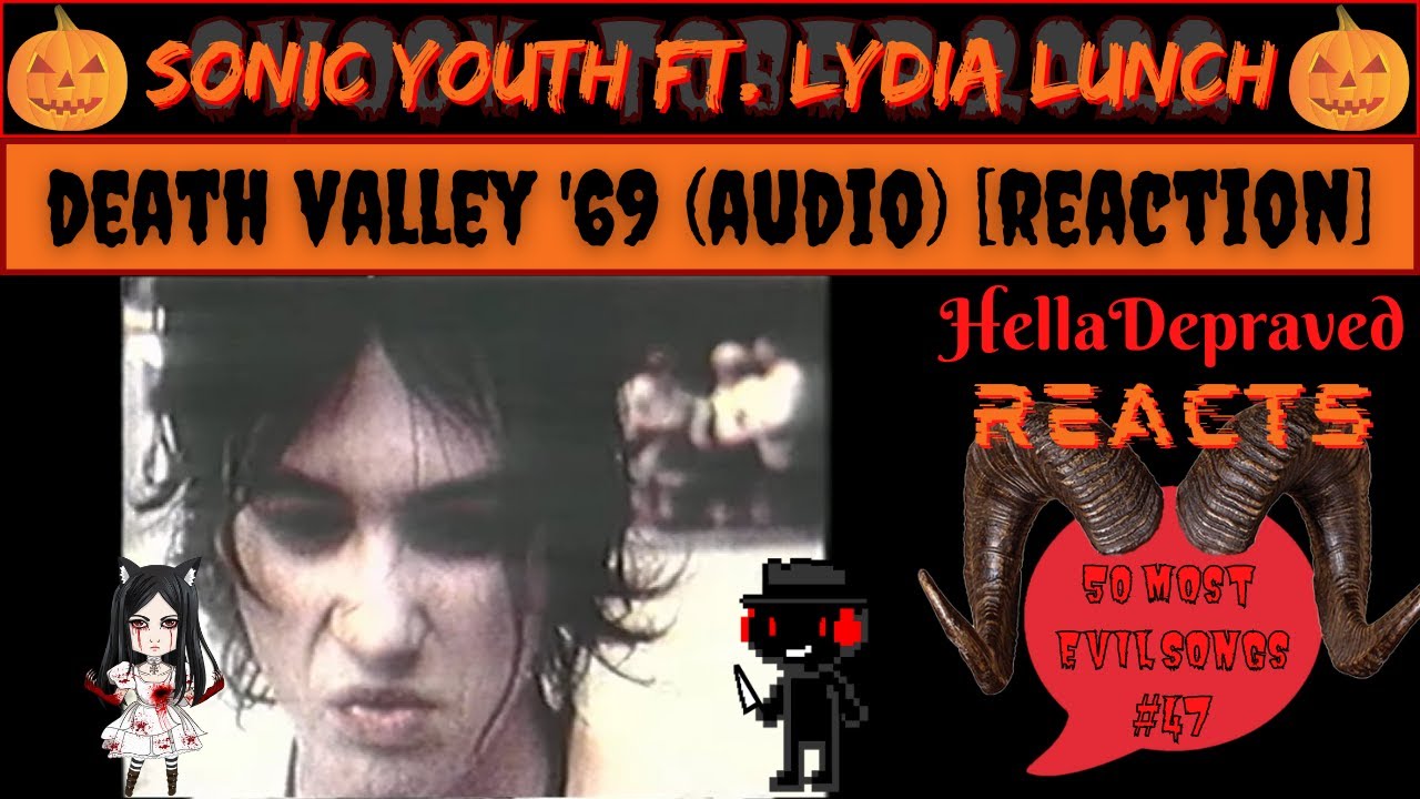 Sonic Youth Ft Lydia Lunch - Death Valley '69 (AUDIO) - FIRST TIME