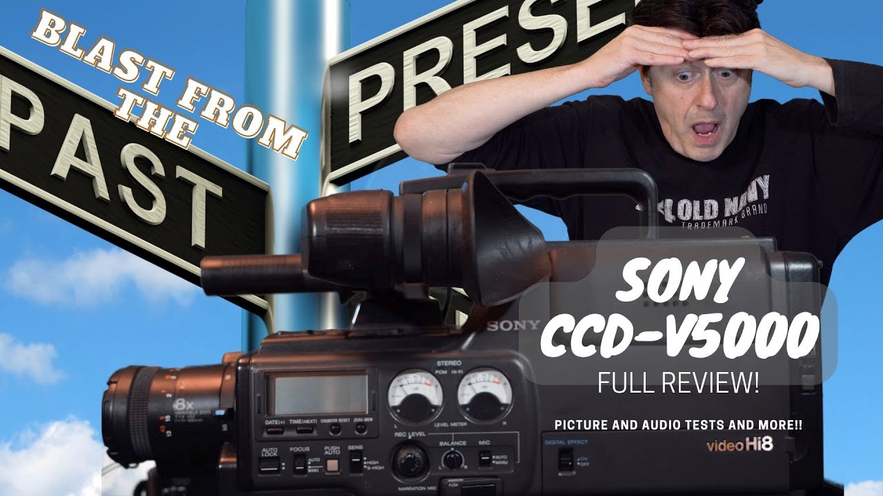 Sony CCD-V5000 Hi-8 Pro Camcorder Blast from the Past! - YouTube