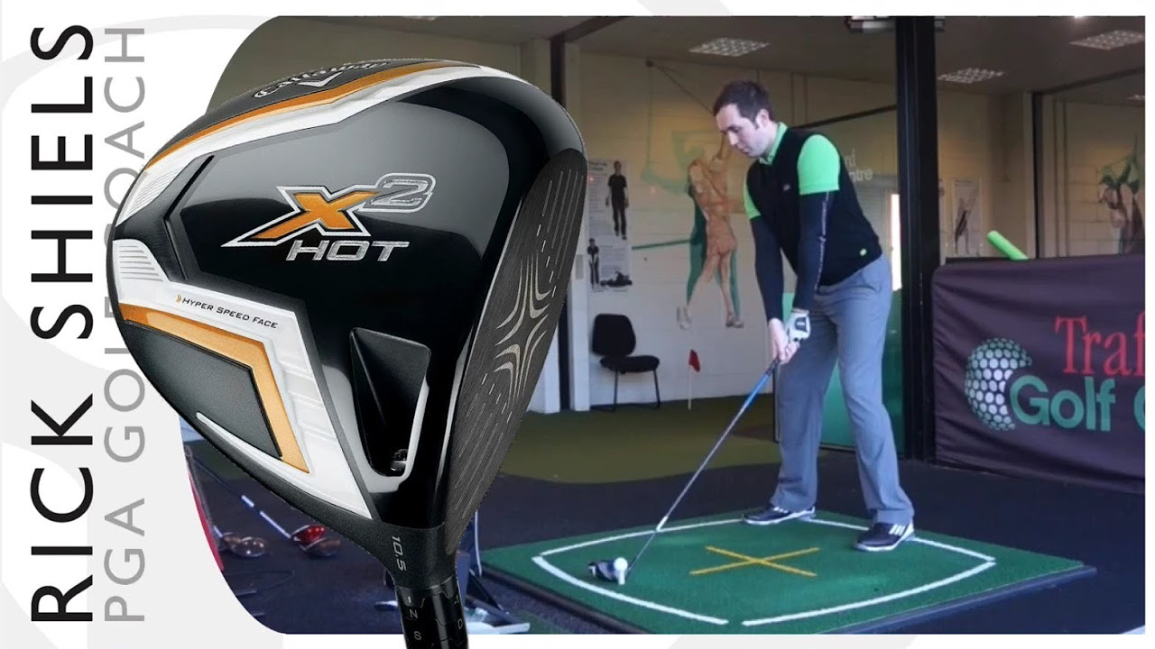 CALLAWAY X2 HOT DRIVER - YouTube