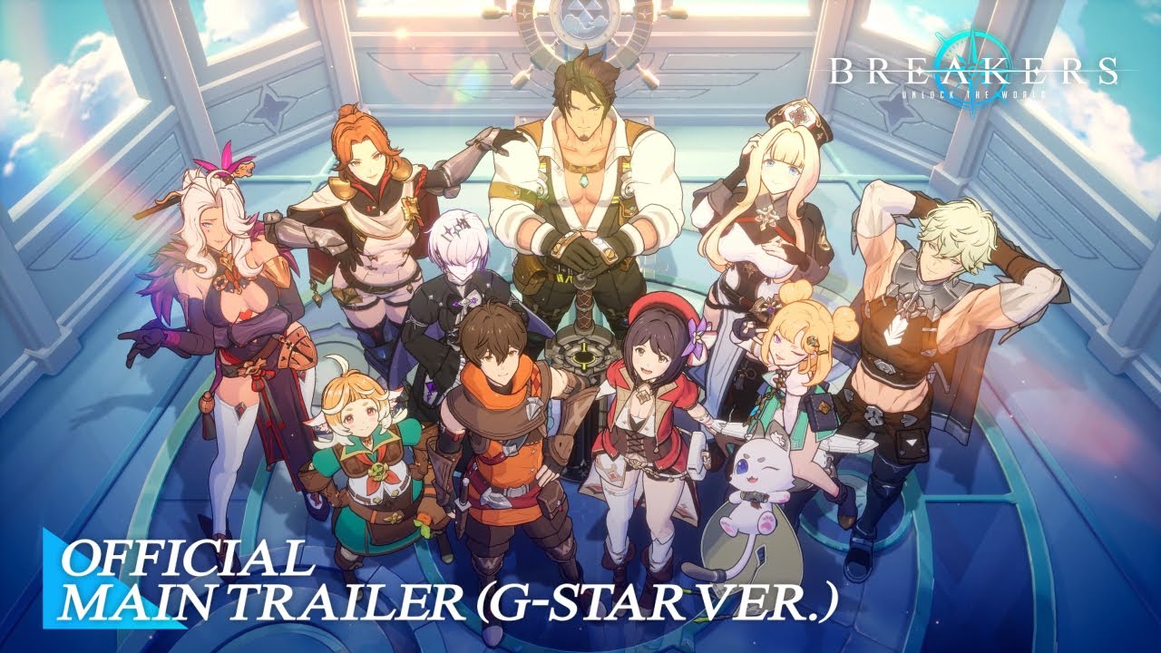 MAIN TRAILER (G-STAR ver.) 】BREAKERS : UNLOCK THE WORLD - YouTube