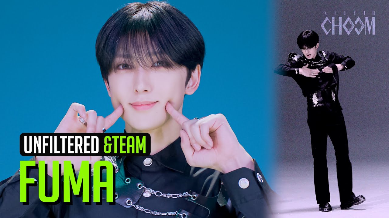 UNFILTERED CAM] &TEAM FUMA(후마) 'Go in Blind' 4K | STUDIO CHOOM