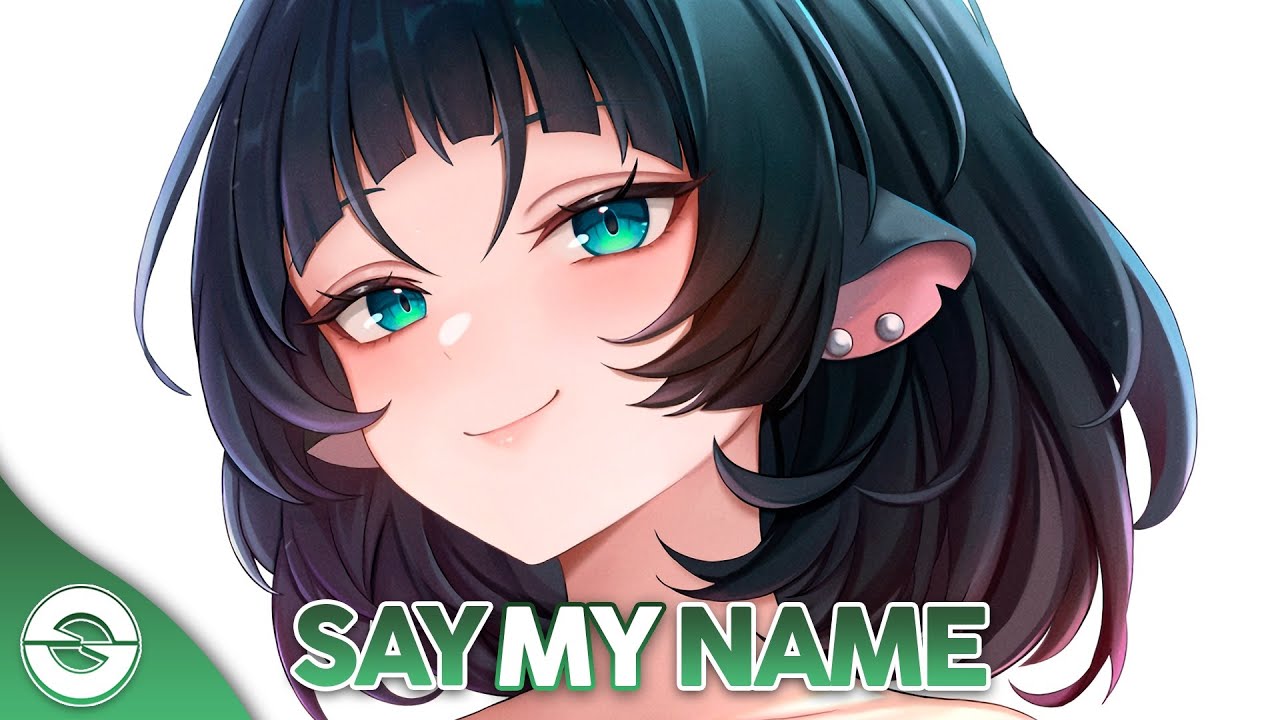 Nightcore - Say My Name (Lyrics) - YouTube