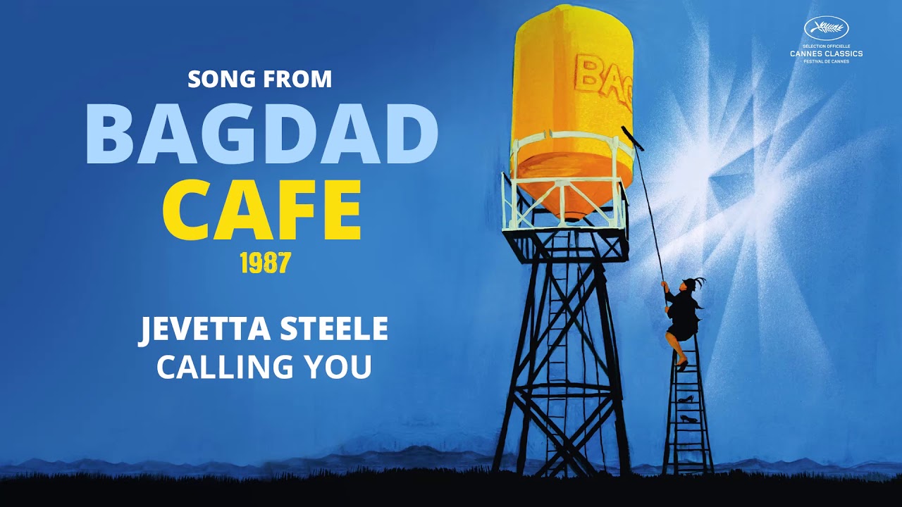 Jevetta Steele - Calling You (song from Bagdad Cafe, 1987