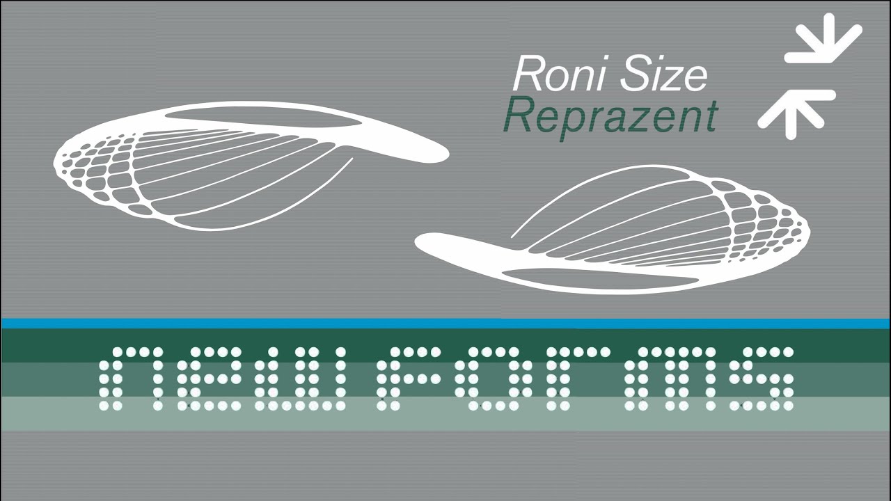 Roni Size, Reprazent - New Forms (Full Album, Mixed) - YouTube
