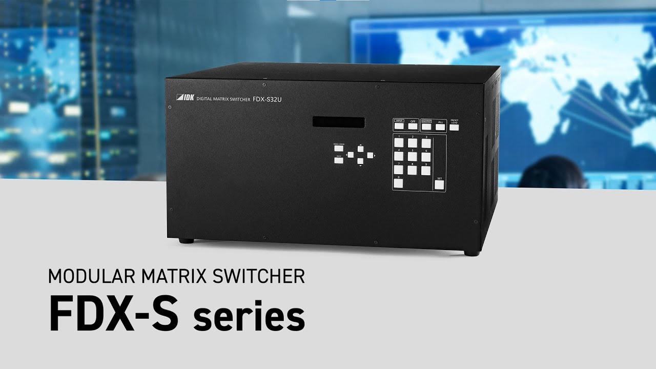 FDXシリーズ - モジュラー型マトリクススイッチャー | 株式会社アイ