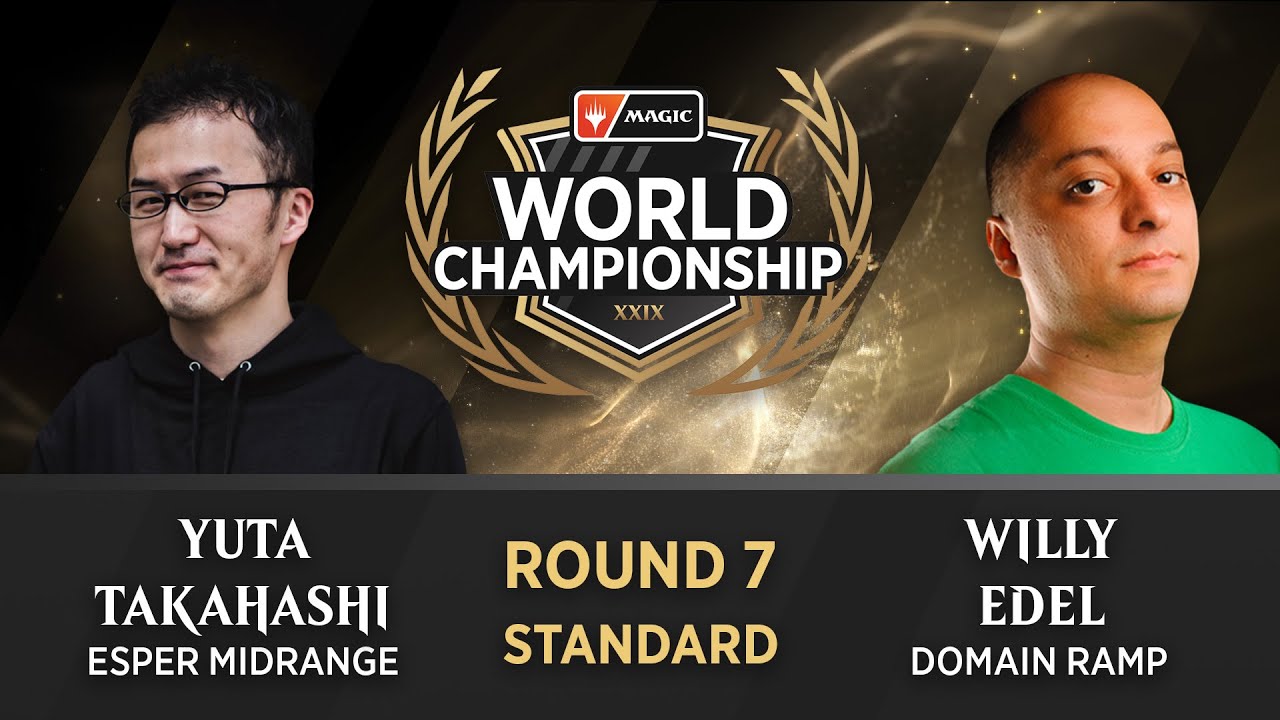 Yuta Takahashi vs. Willy Edel | Round 7 | Magic World Championship