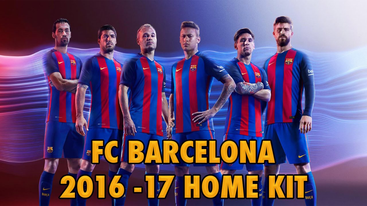 FC Barcelona 2016-2017 Home Kit (Official) - YouTube