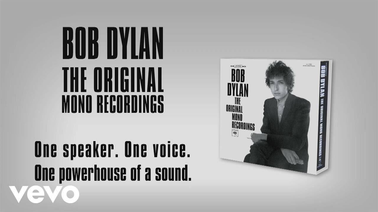 Bob Dylan – The Original Mono Recordings – Glorious Noise