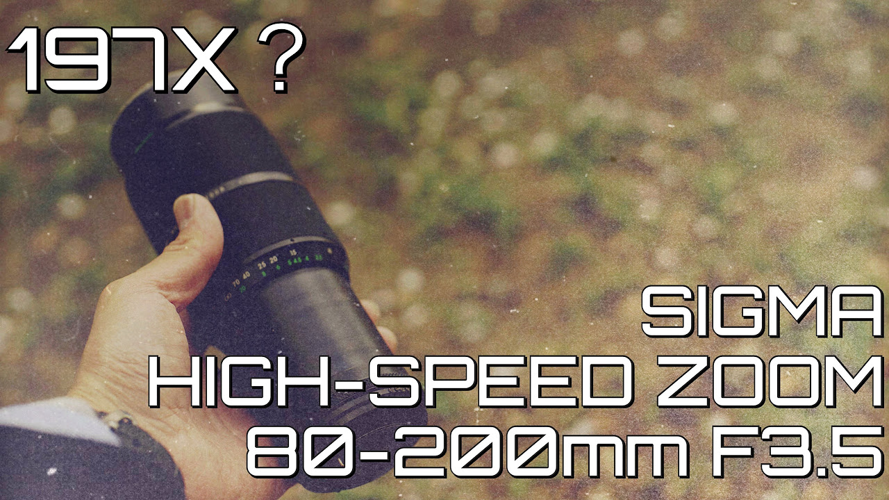 レンズレビュー】SIGMA HIGH-SPEED ZOOM MULTI COATED 80-200mm F3.5