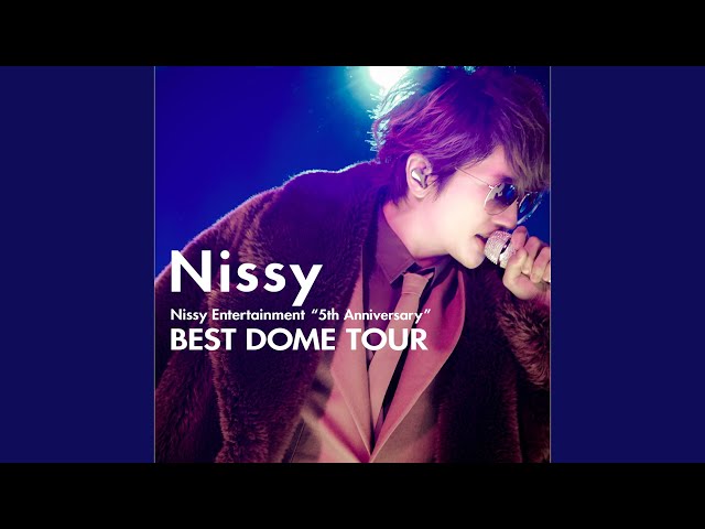 The Days (Nissy Entertainment 