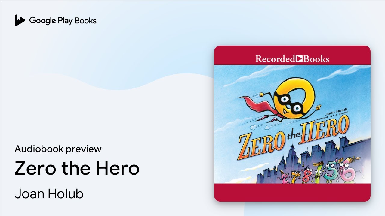 Zero the Hero by Joan Holub · Audiobook preview - YouTube