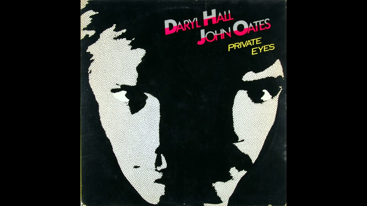 Daryl Hall & John Oates - Private Eyes - YouTube