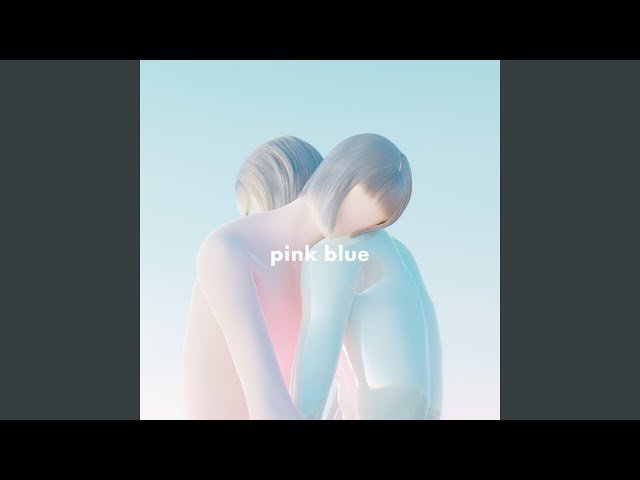 Pink Blue - YouTube