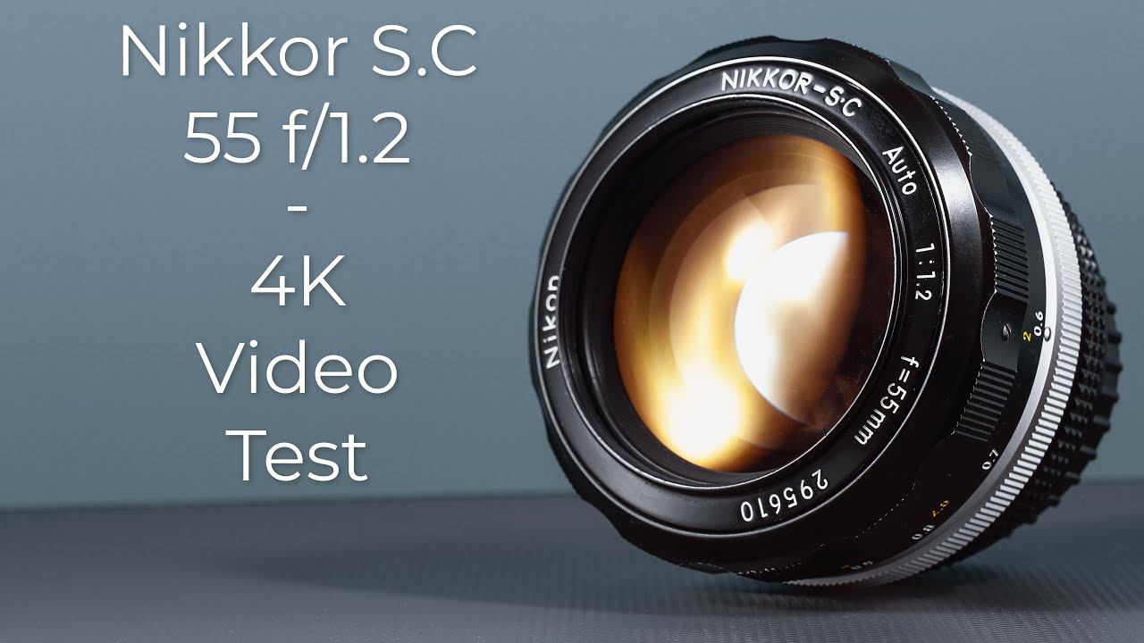 Nikkor 55 f/1.2 : Video Test - YouTube