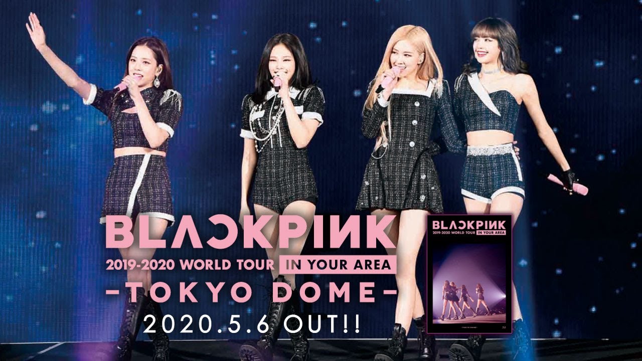 BLACKPINK - LIVE Blu-ray & DVD 「BLACKPINK 2019-2020 WORLD TOUR IN