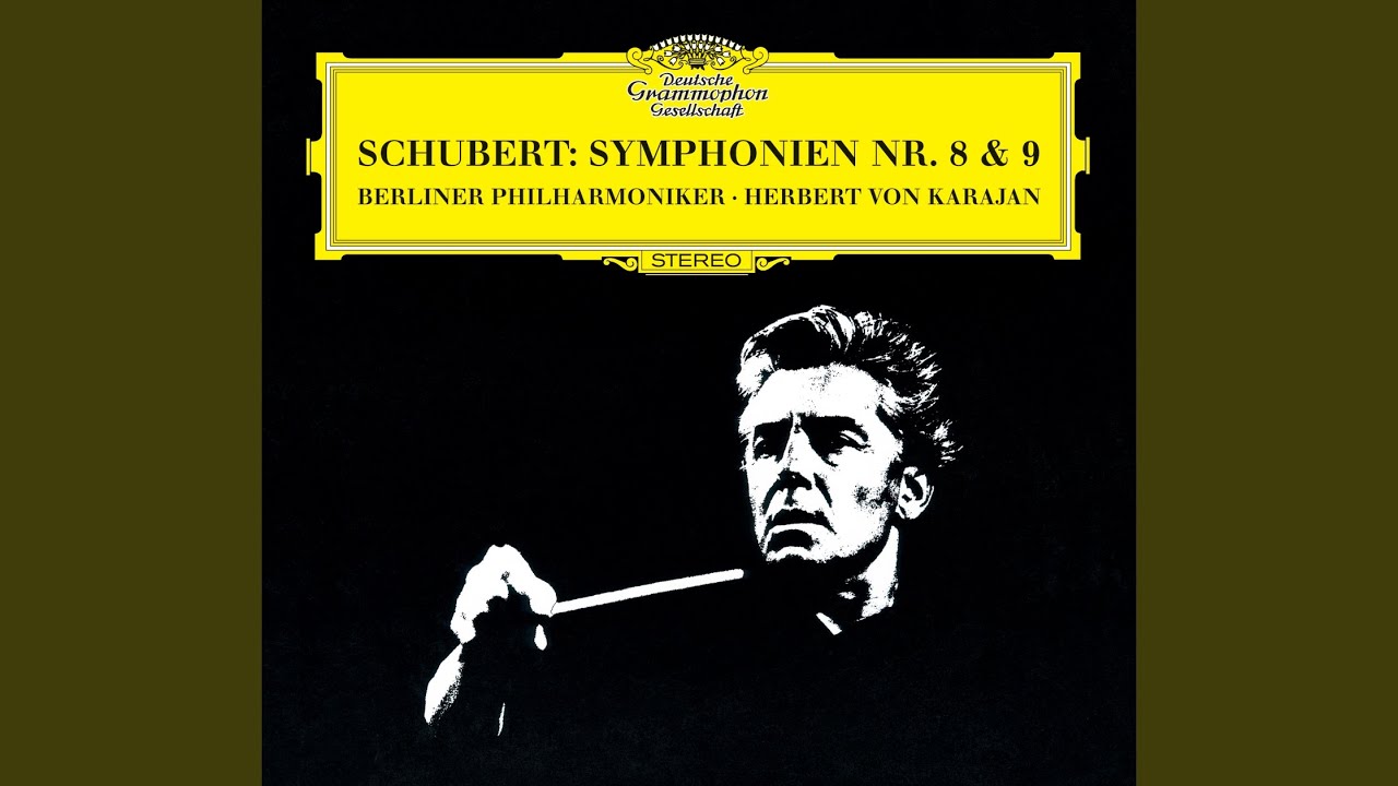 Schubert: Symphony No. 9 in C Major, D. 944 