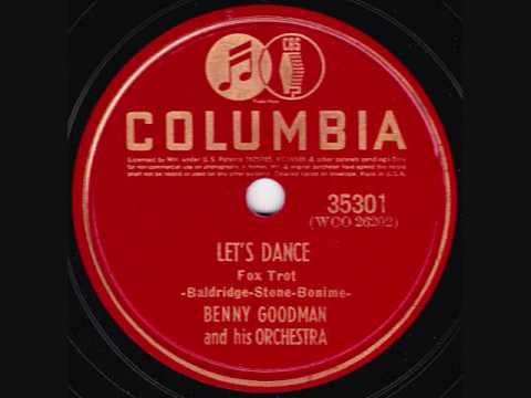 Benny Goodman & His Orchestra - Let's Dance - 1939 - YouTube