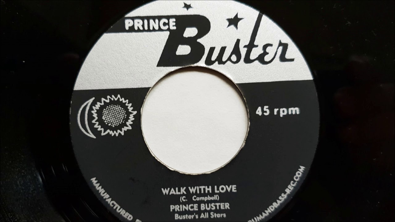 Prince Buster Walk With Love Buster's All Stars - YouTube