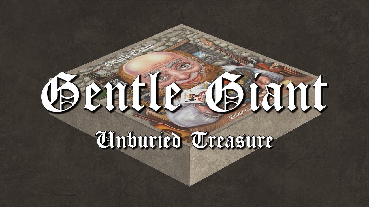 Gentle Giant - Unburied Treasure (box set trailer) - YouTube