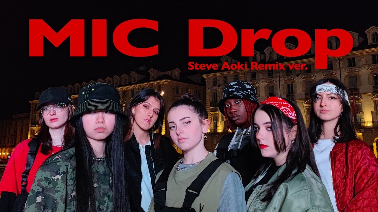 KPOP IN PUBLIC] BTS (방탄소년단) - MIC Drop (Steve Aoki Remix