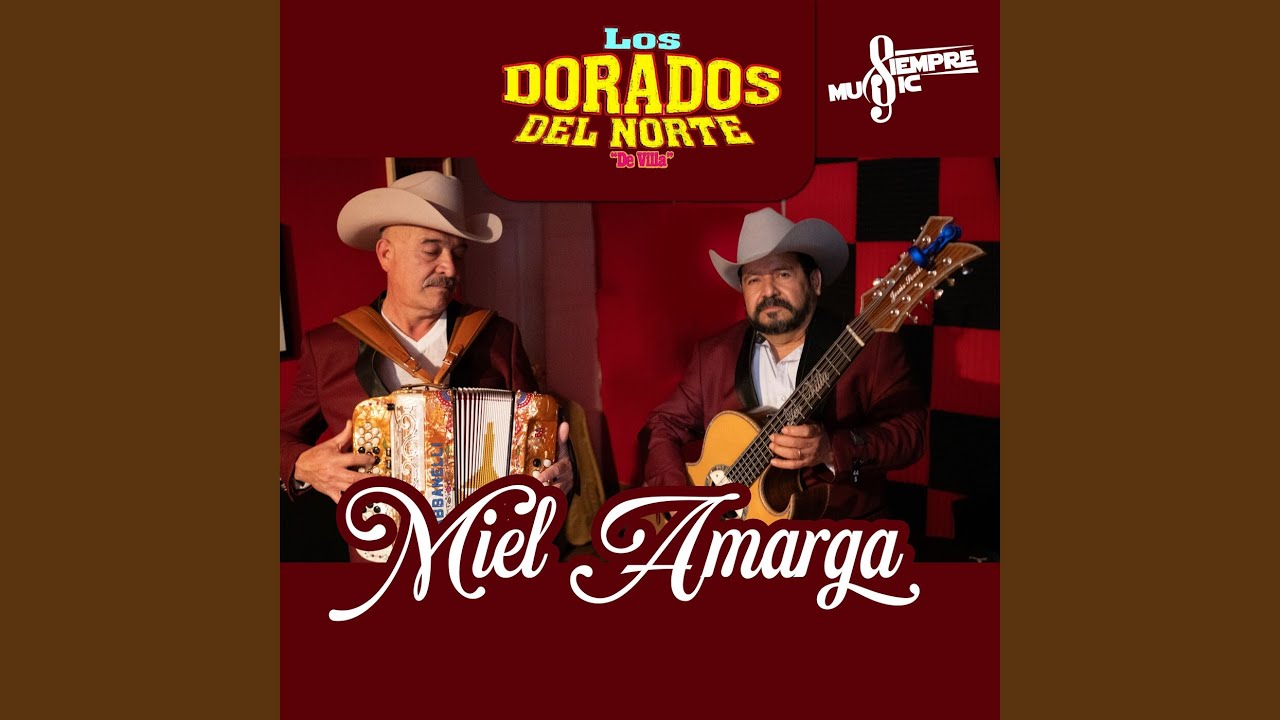 Miel Amarga - YouTube