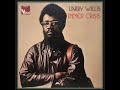 Larry Willis - Inner Crisis (Full Album) - YouTube