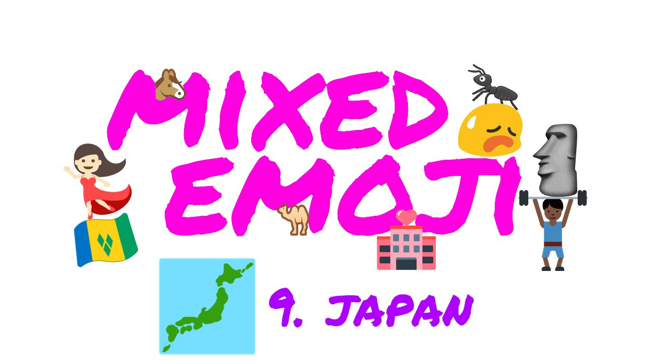 Mixed Emoji 9 - Japan 🗾🏯🎏🎐🗼👺🎋 - YouTube
