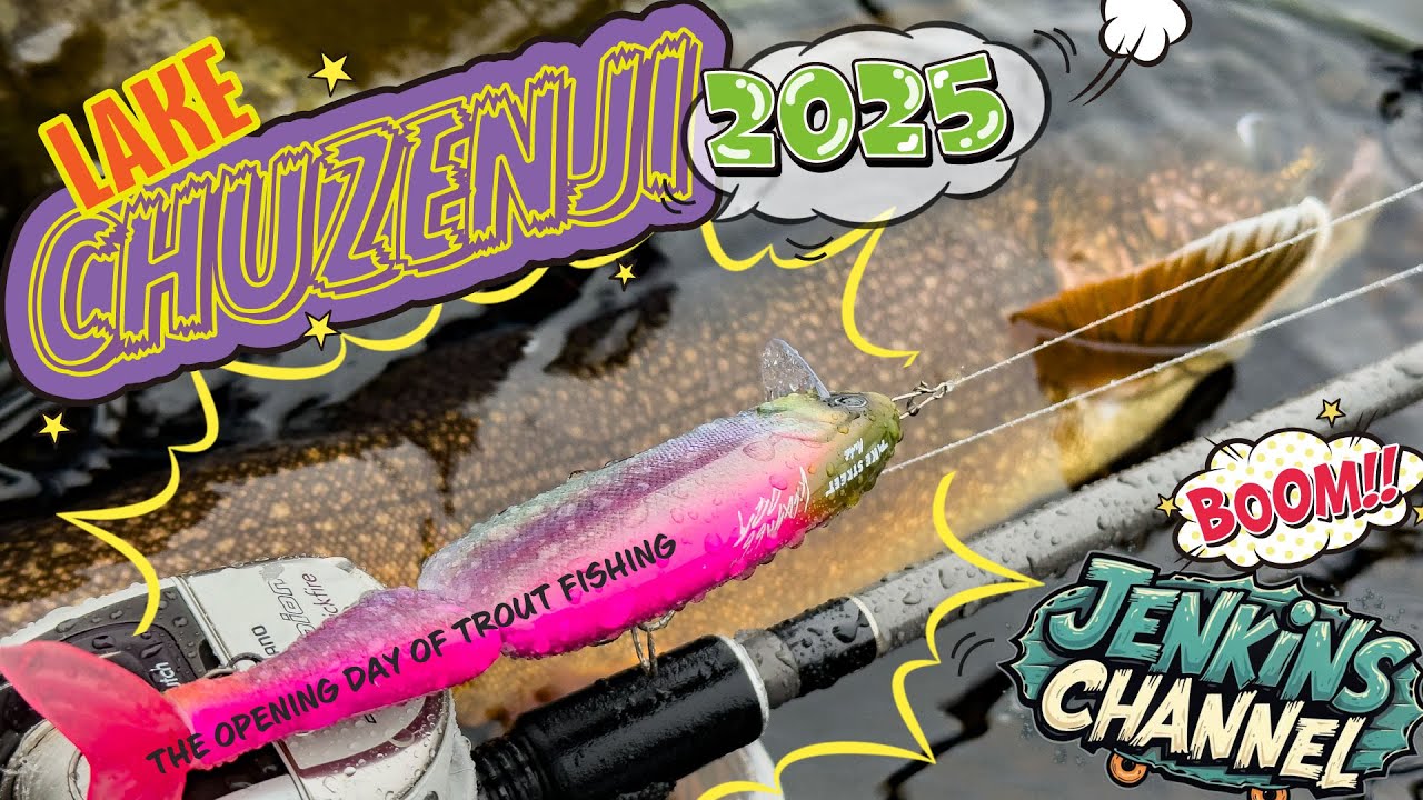 2025】中禅寺湖レイクトラウト解禁だぜ - Lake Chuzenji 2025 The