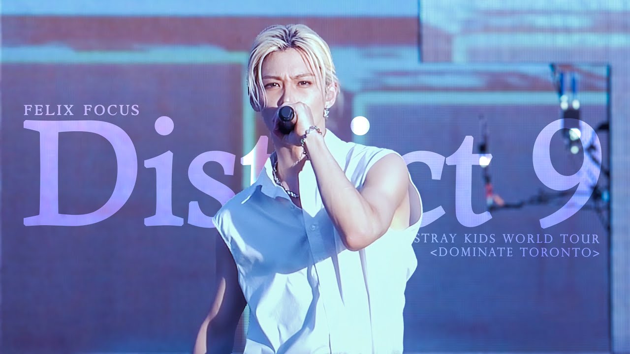 250629 Stray Kids FELIX 'District 9' (필릭스 FOCUS) 4K @ World