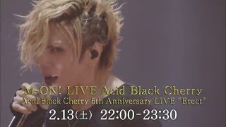 M-ON! LIVE Acid Black Cherry 「Acid Black Cherry 5th Anniversary