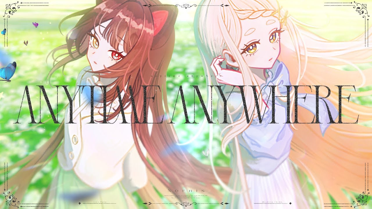 歌ってみた】 Anytime Anywhere / covered by Nornis(戌亥とこ/町田ち