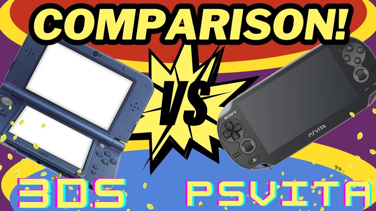 PlayStation Vita 🔵 VS New Nintendo 3DS XL 🌈(Ft. Nitro) - YouTube