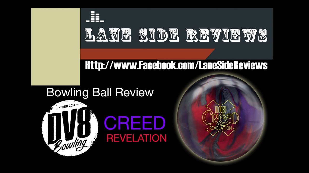 DV8 Creed Revelation Ball Review by Lane Side Reviews - YouTube