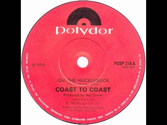 Coast To Coast – “The Hucklebuck” (UK Polydor) 1981 - YouTube