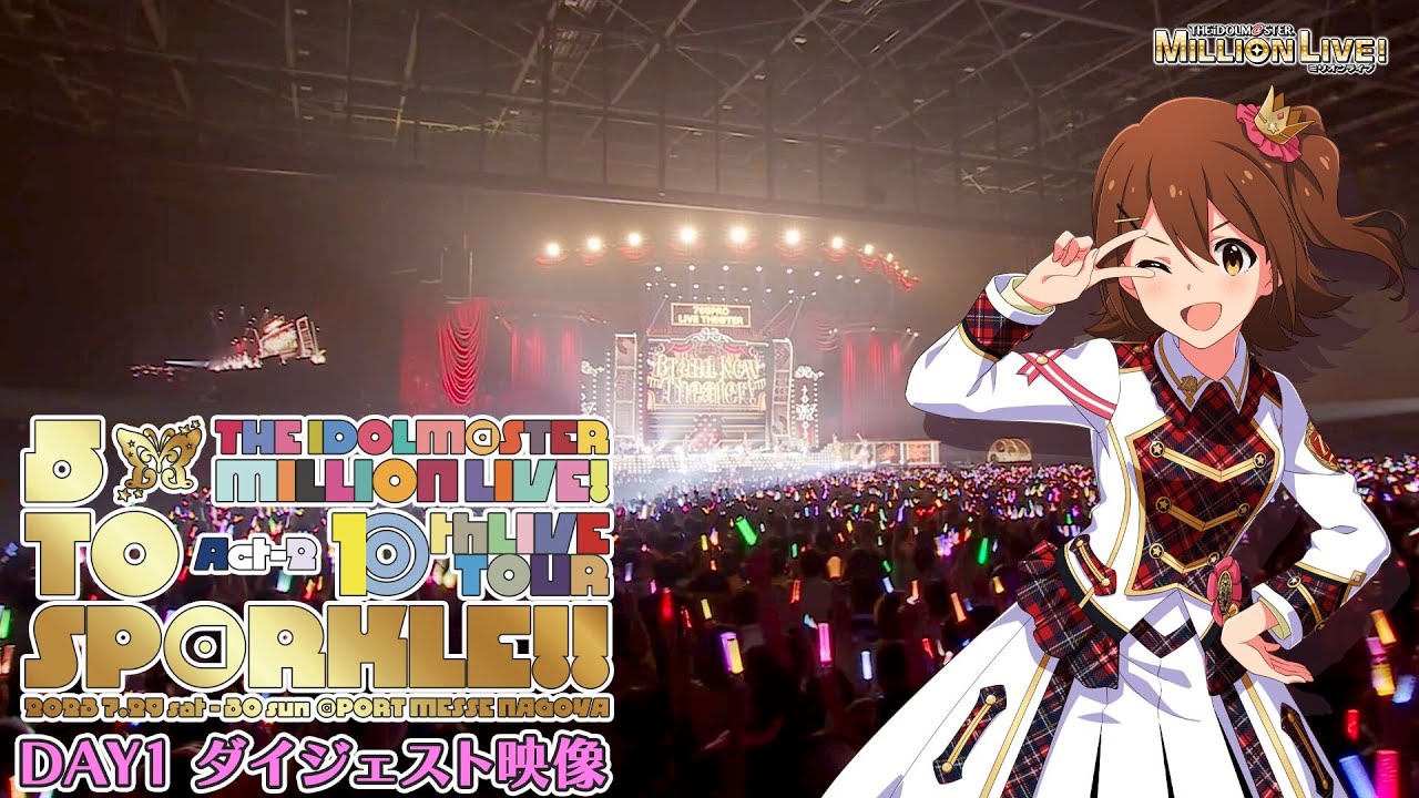 THE IDOLM@STER MILLION LIVE! 10thLIVE TOUR Act-2 5 TO SP@RKLE
