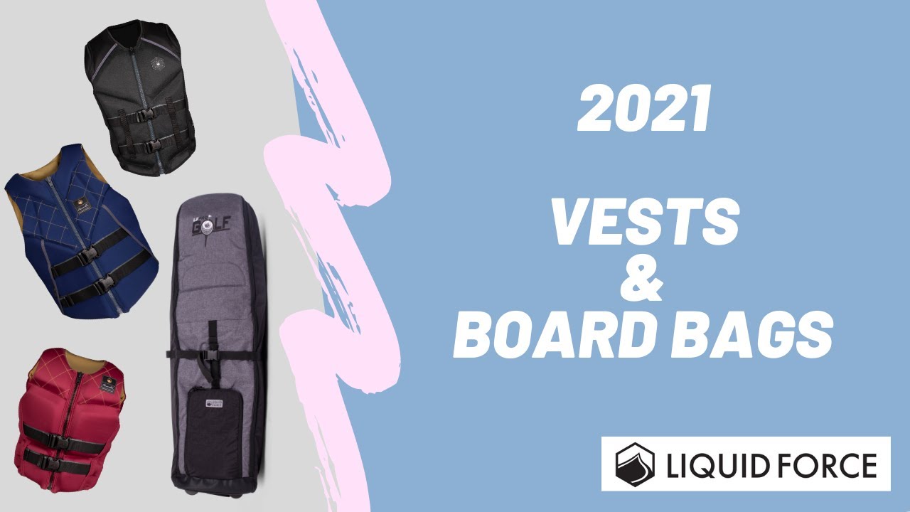 2021年モデル紹介】Liquid Force ベスト＆ボードバッグ!! ウェイク